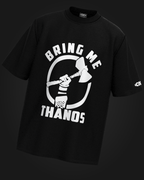 Bring me Thanos