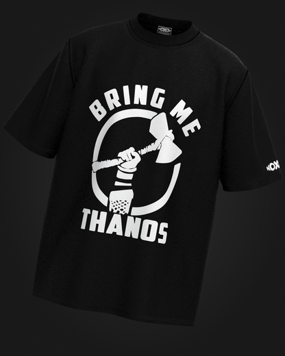 Bring me Thanos